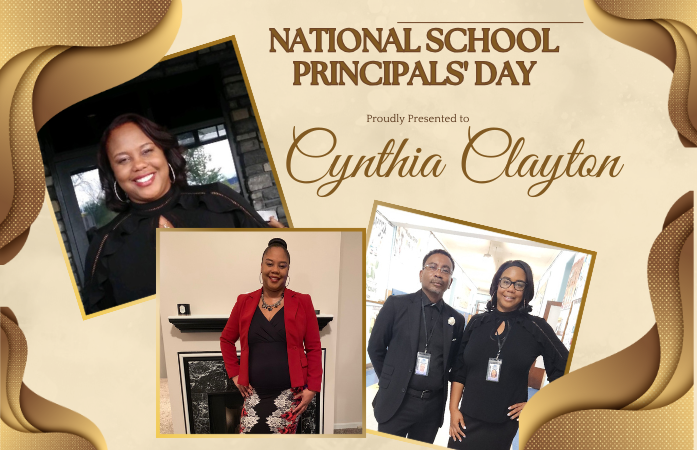  National school principal day flyer, 3 pictures of Principal Clayton, one picture of a male
